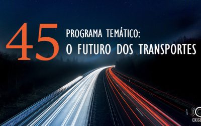 #45 Temático: O futuro dos transportes